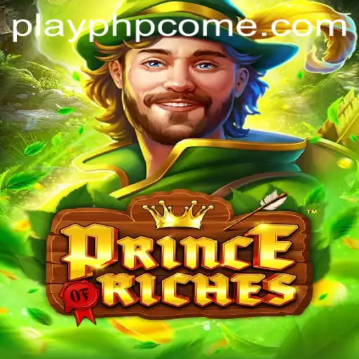Exploring the World of PrinceOfRiches: A Thrilling Adventure in Digital Gaming