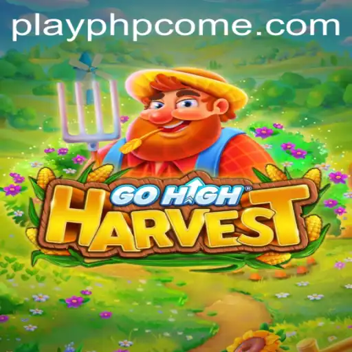 Explore GoHighHarvest: The Ultimate Strategy Game Experience