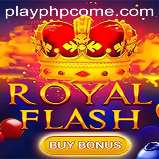 Exploring the Thrills of RoyalFlashBuyBonus: A Comprehensive Guide